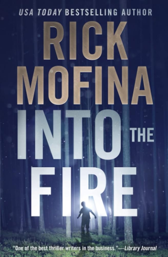 Into the Fire (Ray Wyatt Thriller Series) cover image