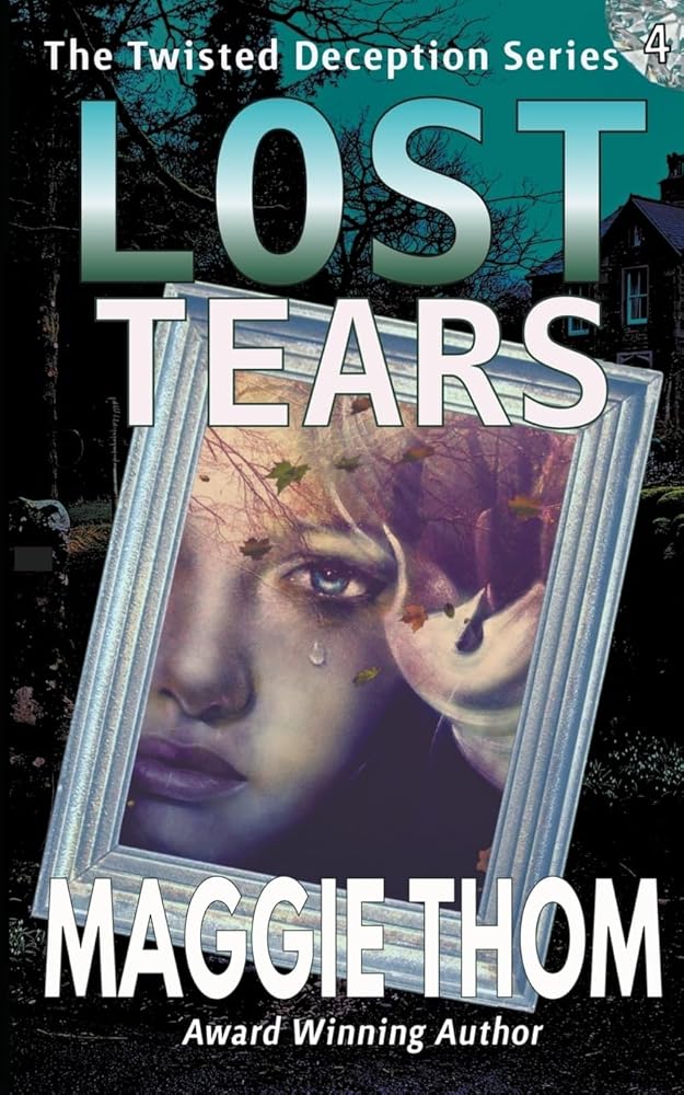 Lost Tears (Twisted Deception) cover image