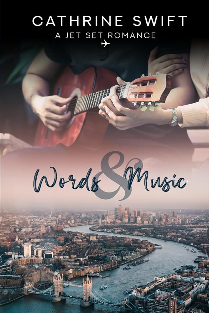 Words & Music (Jet Set Romance Collection) cover image