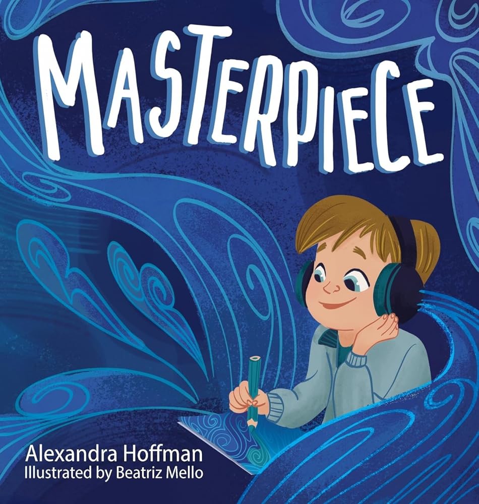 Masterpiece: an inclusive kids book celebrating a child on the autism spectrum cover image