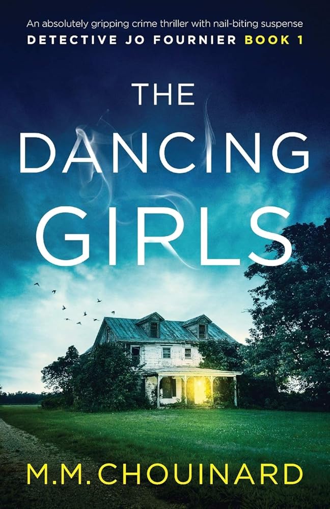The Dancing Girls: An absolutely gripping crime thriller with nail-biting suspense (Detective Jo Fournier) cover image
