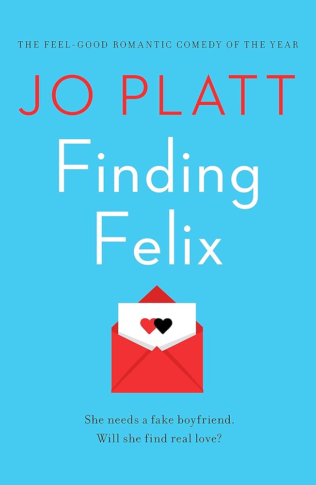 Finding Felix: The feel-good romantic comedy of the year! cover image