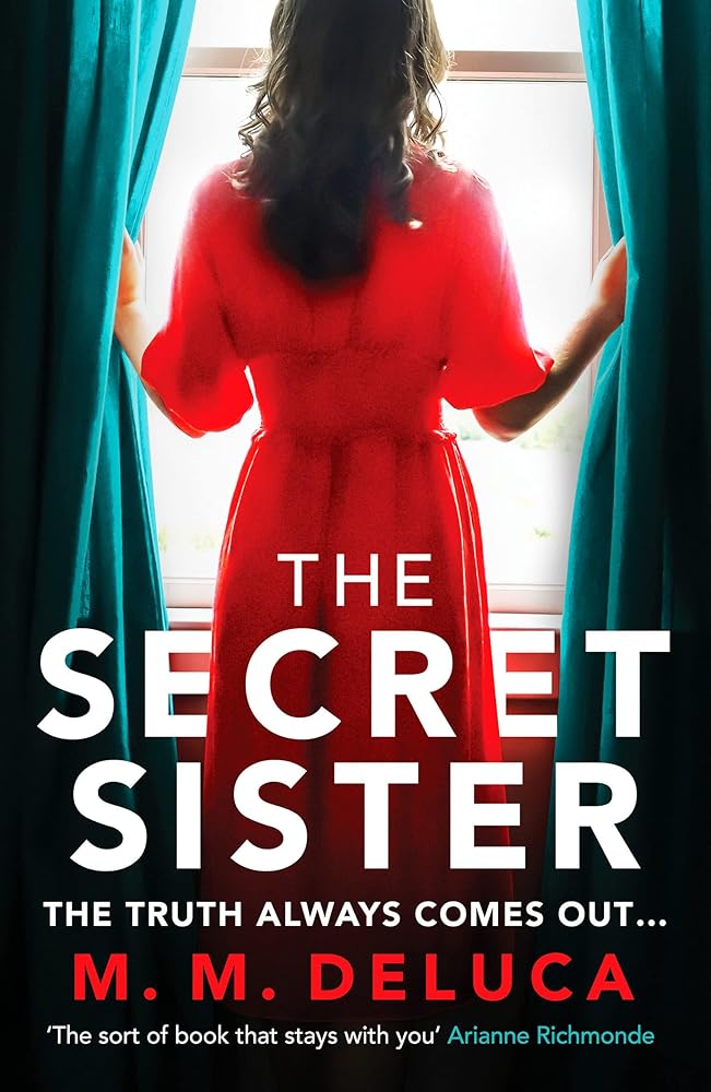 The Secret Sister: A compelling suspense novel about family and secrets cover image