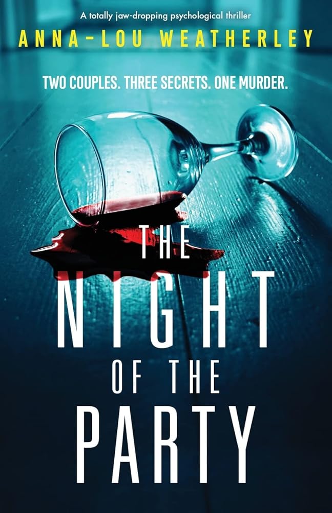 The Night of the Party: A totally jaw-dropping psychological thriller (Detective Dan Riley) cover image