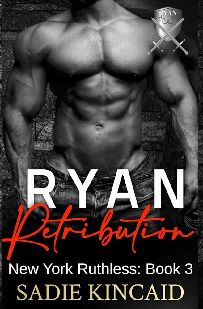 Ryan Retribution: A Dark Mafia, Reverse Harem. Book 3 in New York Ruthless Series cover image