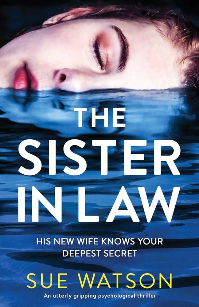 The Sister-in-Law: An utterly gripping psychological thriller cover image