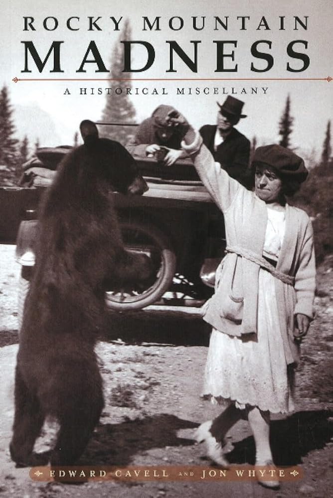 Rocky Mountain Madness: A Historical Miscellany cover image
