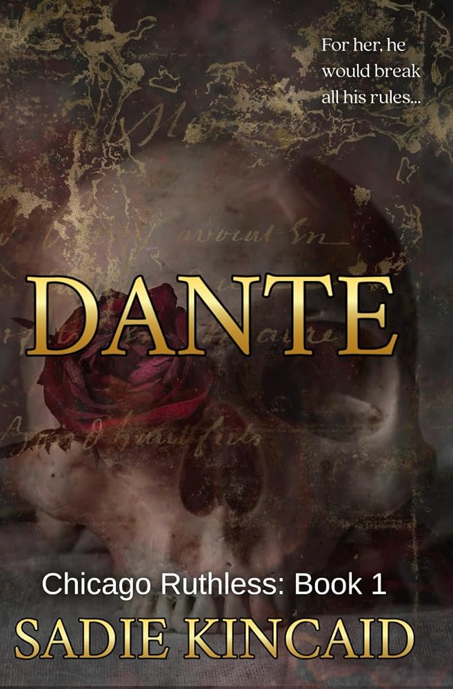 Dante: Special Discreet Cover edition (Chicago Ruthless: Special Edition Discreet Covers) cover image