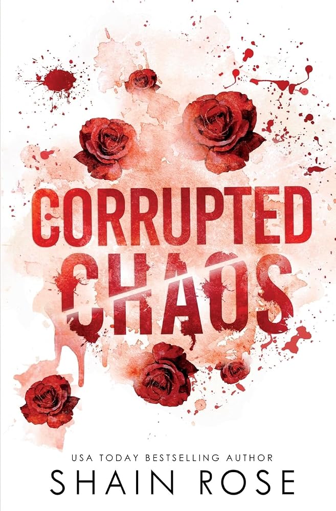 Corrupted Chaos: Special Edition Paperback (Tarnished Empire Special Edition Paperbacks) cover image