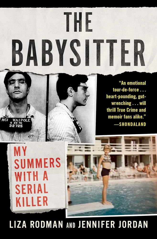 The Babysitter: My Summers with a Serial Killer cover image