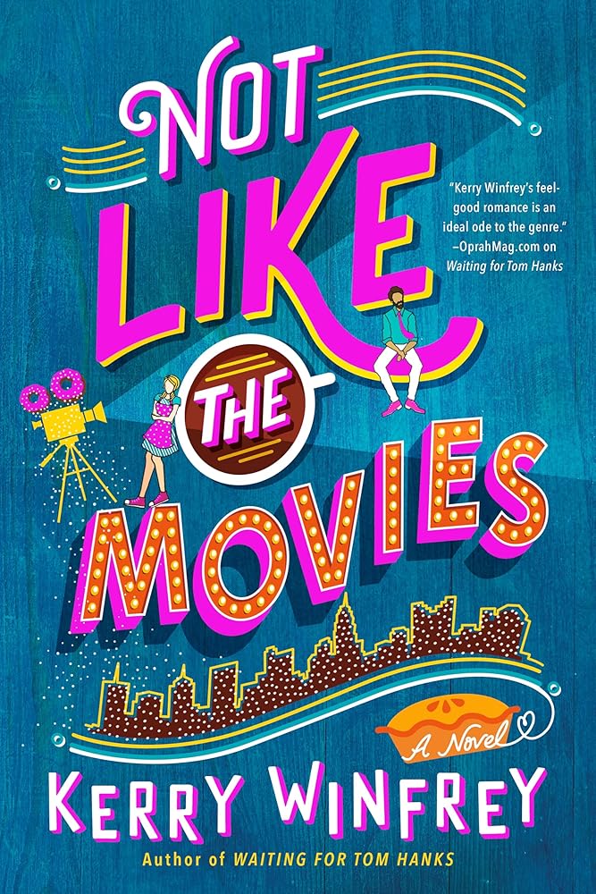 Not Like the Movies cover image
