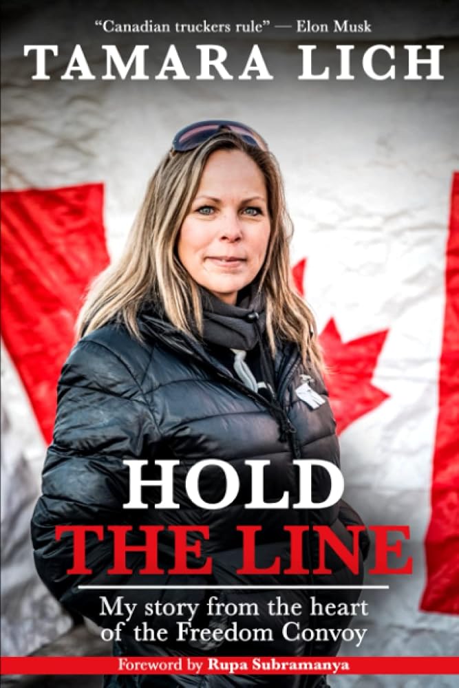 Hold The Line: My story from the heart of the Freedom Convoy cover image