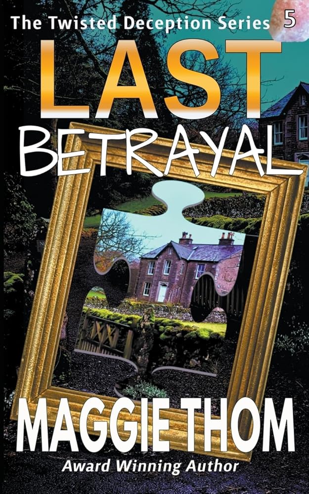 Last Betrayal (Twisted Deception) cover image