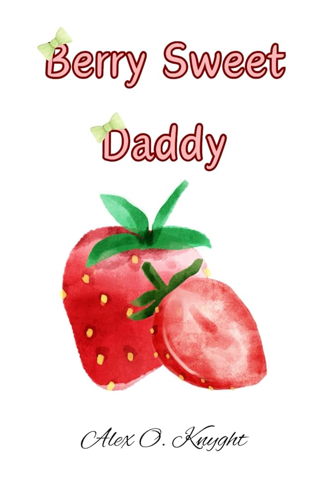 Berry Sweet Daddy (Fruits Basket) cover image