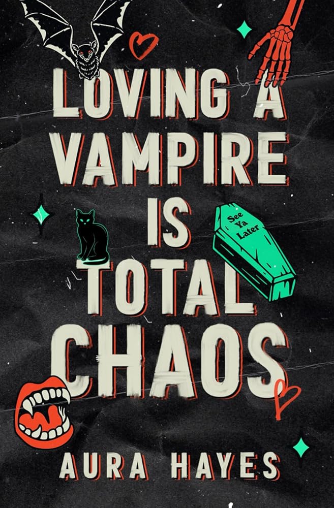 Loving A Vampire Is Total Chaos: A Paranormal Dark Rom-Com cover image