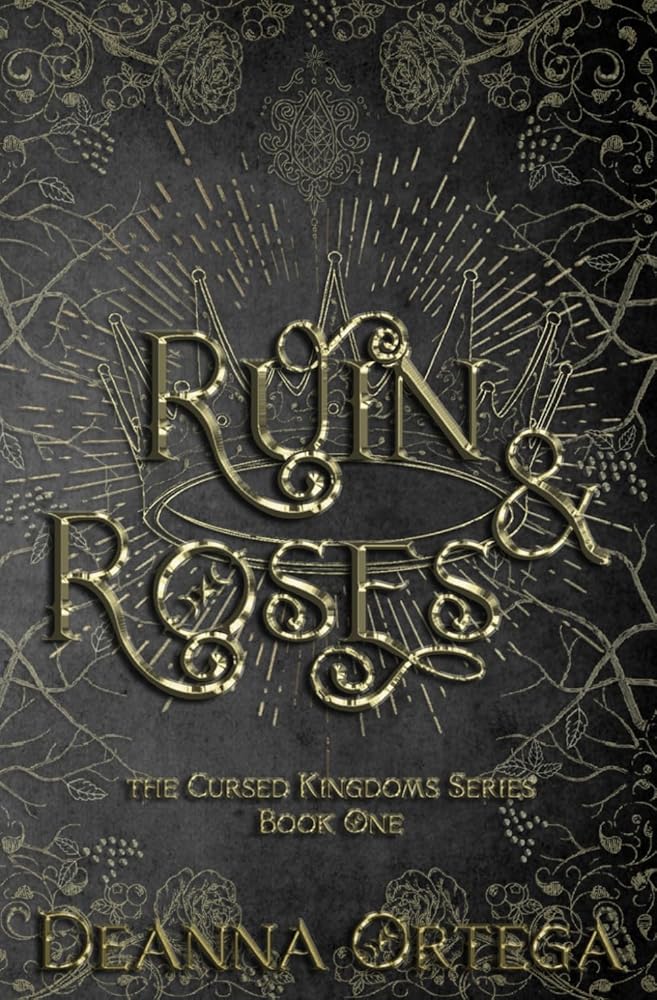Ruin and Roses (Cursed Kingdoms) cover image