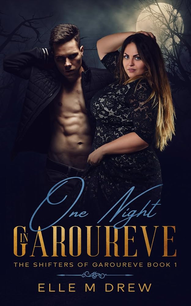 One Night in Garoureve (The Shifters of Garoureve Book 1) cover image