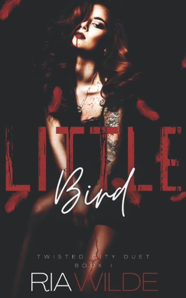 Little Bird: Twisted City Duet Book 1 cover image