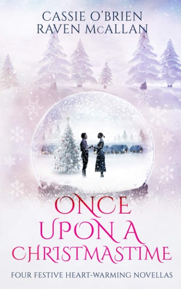 Once Upon A Christmastime: Four Festive Heart-Warming Novellas cover image