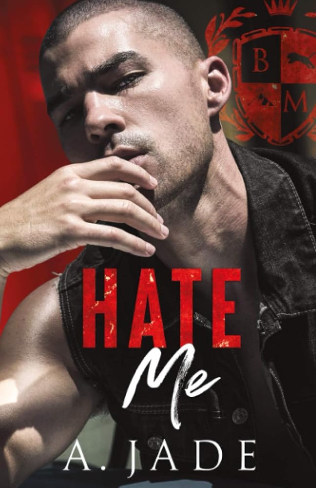 Hate Me: A Stepbrother Bully Romance cover image