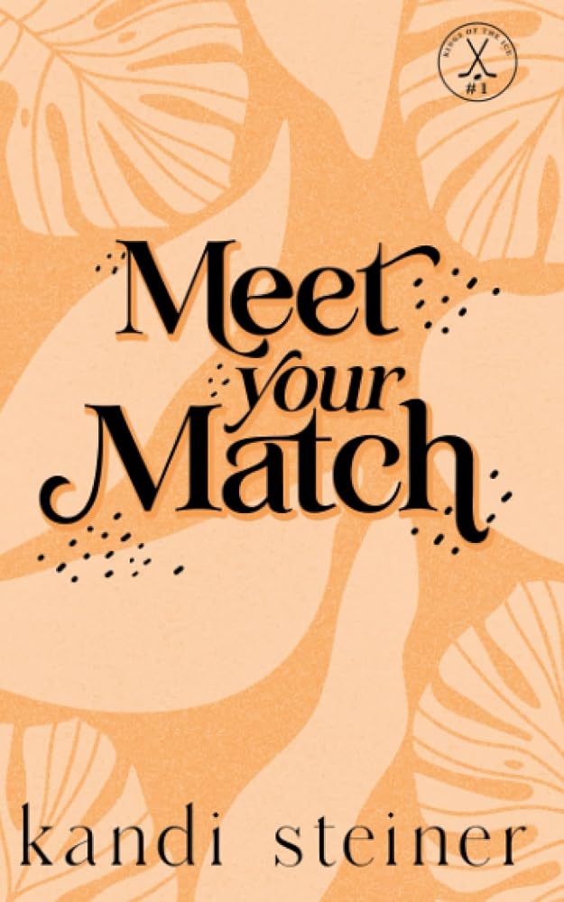 Meet Your Match: Special Edition (Kings of the Ice: Special Edition) cover image