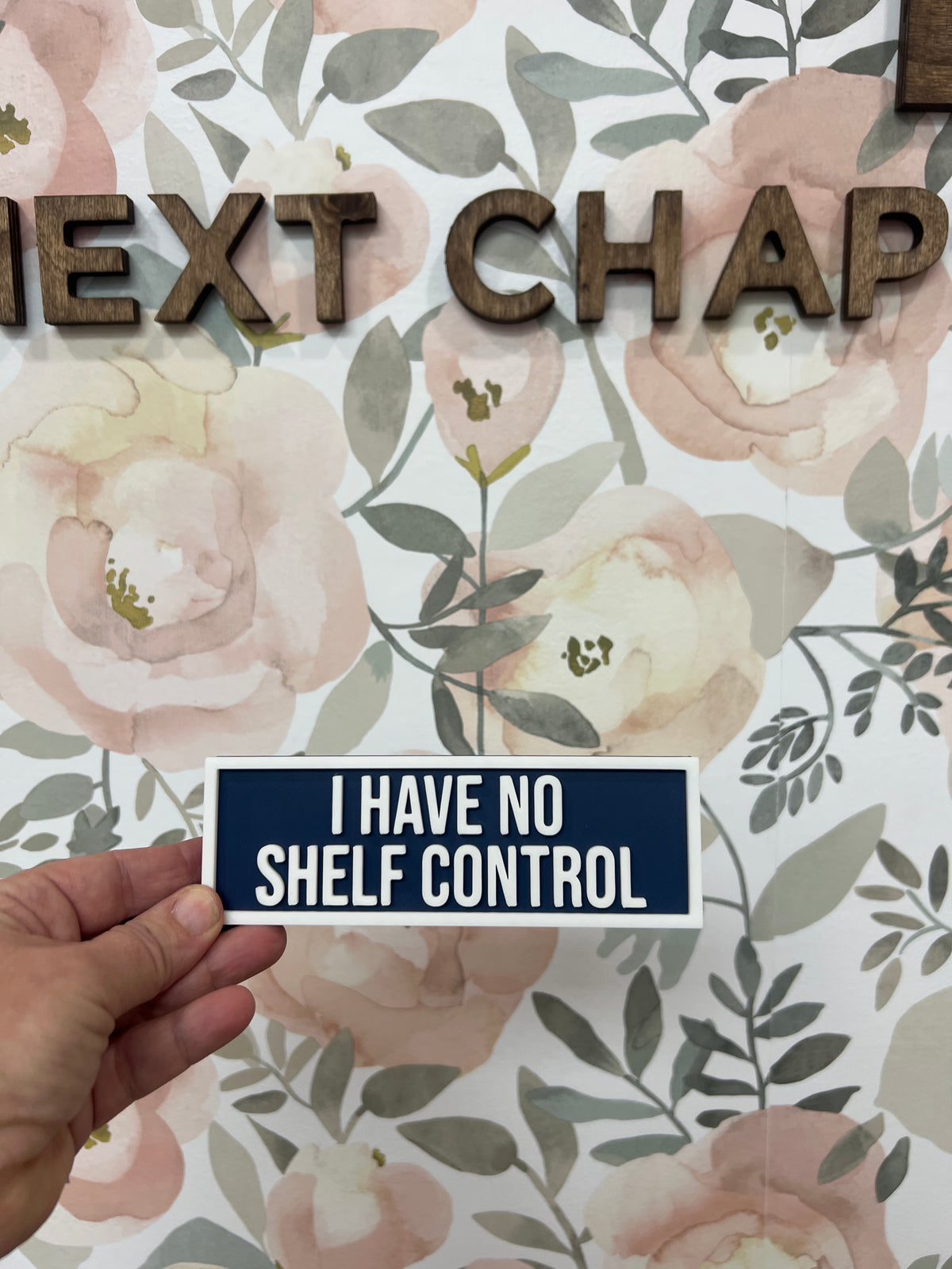 I Have No Shelf Control