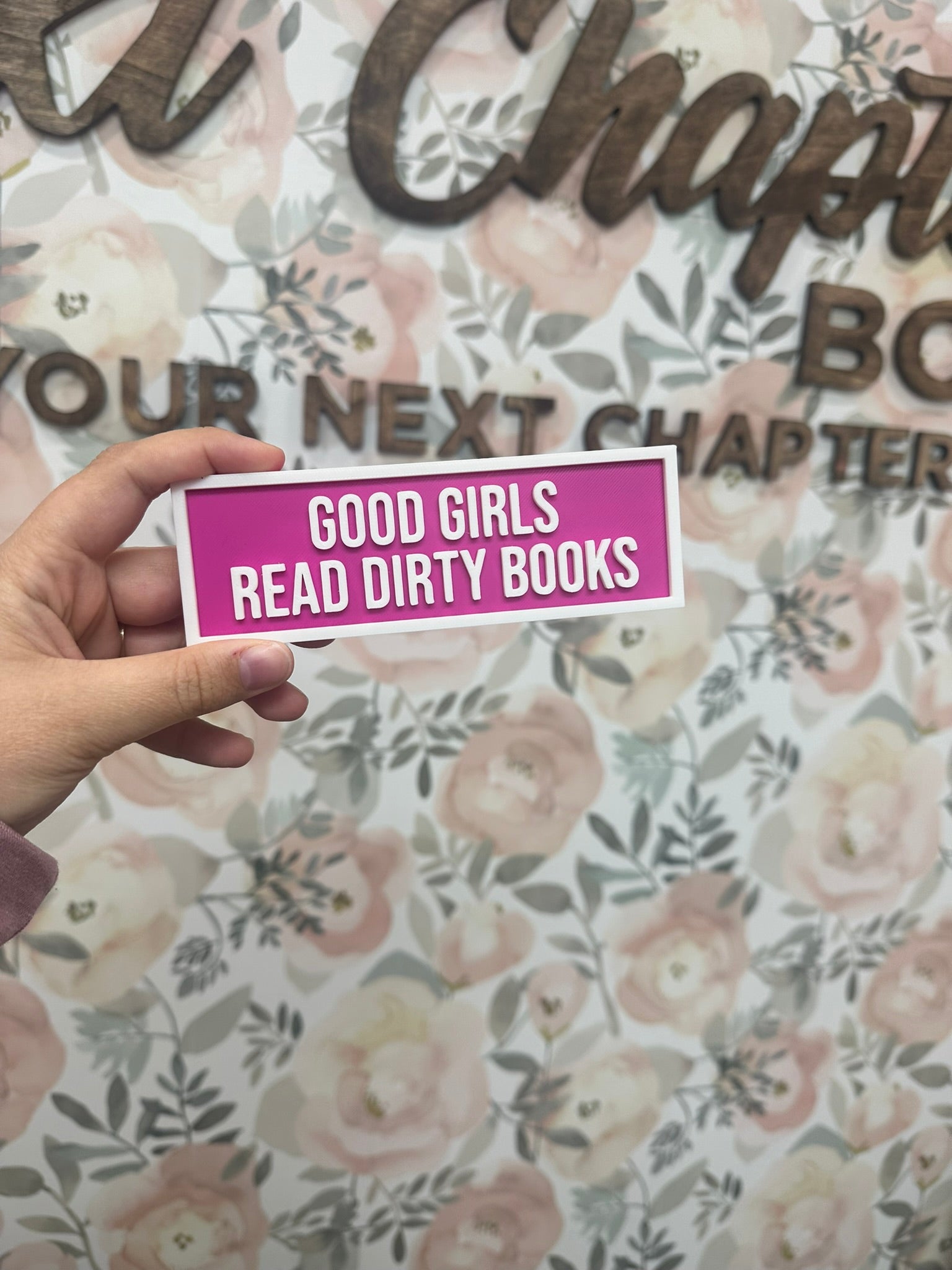 Good Girls Read Dirty Books Shelf Sign