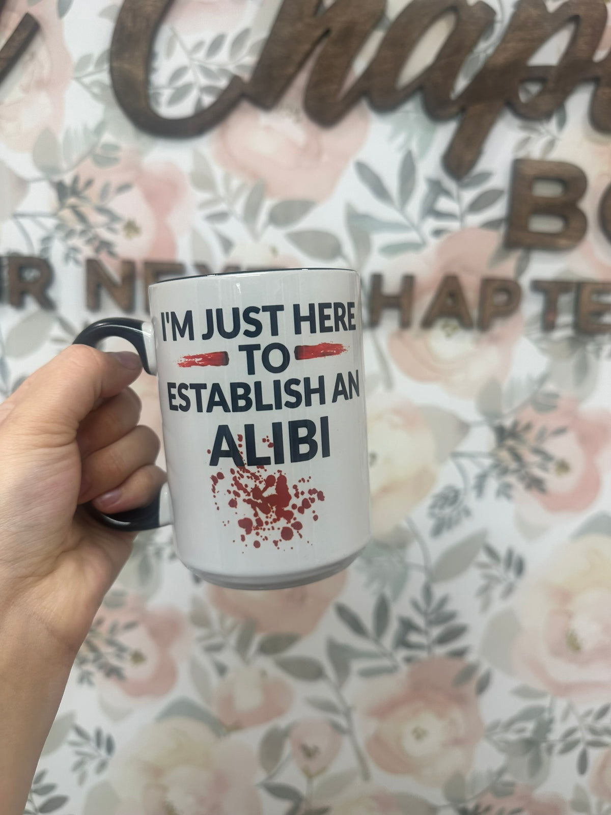 Establish an Alibi Mug