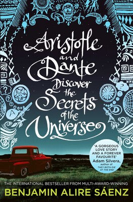 USED: Aristotle and Dante Discover the Secrets of the Universe