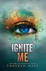 N: Ignite Me