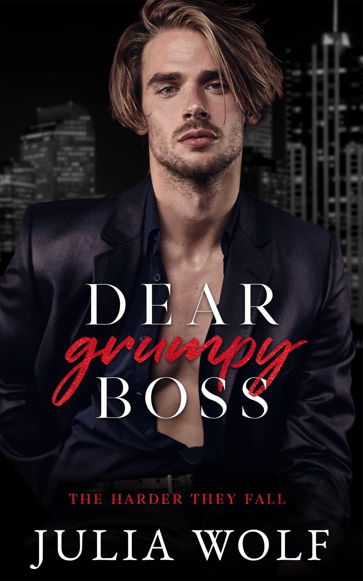 USED Dear Grumpy Boss: A Brother's Best Friend Office Romance (The Harder They Fall)