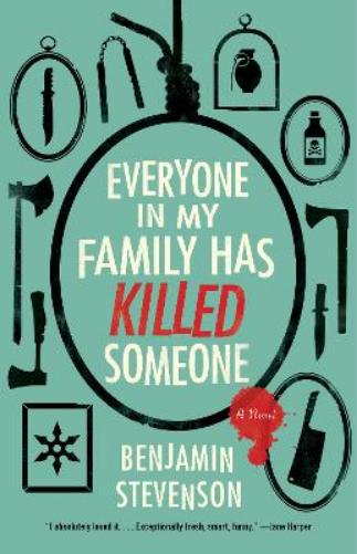 USED: Everyone In My Family Has Killed Someone