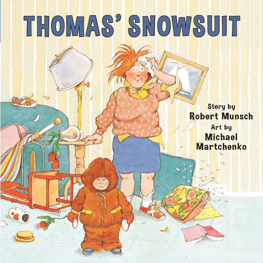 USED: Thomas' Snowsuit (Munsch for Kids)